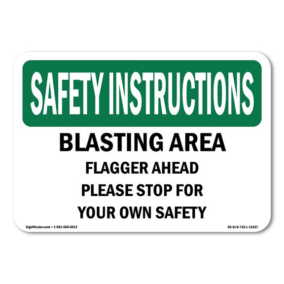 OSHA SAFETY INSTRUCTIONS Sign - Blasting Area Flagger Ahead Please Stop | Plastic Sign | Protect Your Business, Work Site, Warehouse | Made in the USA