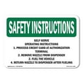 thumbnail image 1 of OSHA SAFETY INSTRUCTIONS Sign - Self-Serve Operating Instructions 1. Process | Plastic Sign | Protect Your Business, Work Site, Warehouse | Made in the USA, 1 of 5