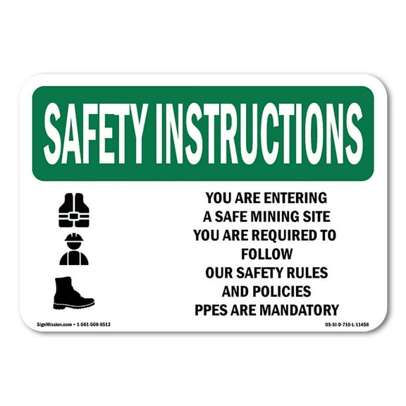 OSHA SAFETY INSTRUCTIONS Sign - You Are Entering A Safe Mining With Symbol | Plastic Sign | Protect Your Business, Work Site, Warehouse | Made in the USA
