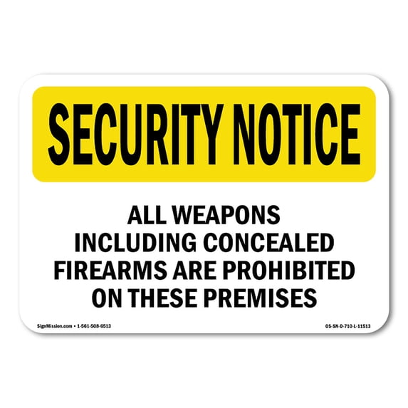 OSHA SECURITY NOTICE Sign - Concealed Firearms Prohibited | Aluminum Sign | Protect Your Business, Work Site, Warehouse & Shop Area | Made in the USA