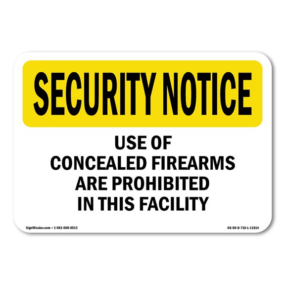 OSHA SECURITY NOTICE Sign - Concealed Firearms Prohibited | Decal | Protect Your Business, Work Site, Warehouse & Shop Area | Made in the USA