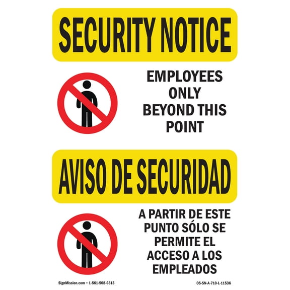 OSHA SECURITY NOTICE Sign - Employees Only Bilingual | Plastic Sign | Protect Your Business, Construction Site, Warehouse & Shop Area | Made in the USA