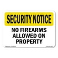 thumbnail image 1 of OSHA SECURITY NOTICE Sign - No Firearms Allowed On Property | Aluminum Sign | Protect Your Business, Work Site, Warehouse & Shop Area | Made in the USA, 1 of 6