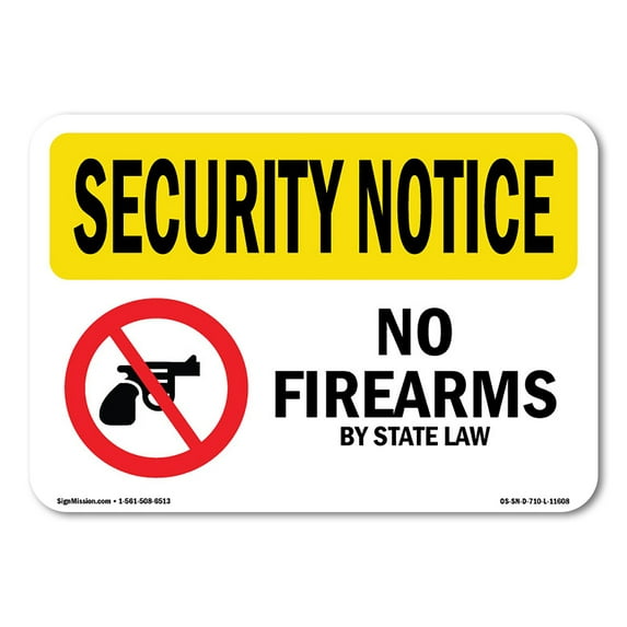 OSHA SECURITY NOTICE Sign - No Firearms By State Law | Decal | Protect Your Business, Construction Site, Warehouse & Shop Area | Made in the USA