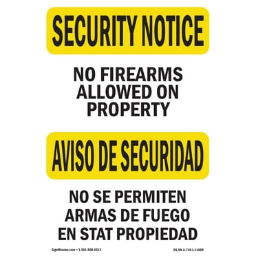 OSHA SECURITY NOTICE Sign - No Firearms On Property Bilingual | Decal | Protect Your Business, Work Site, Warehouse & Shop Area | Made in the USA