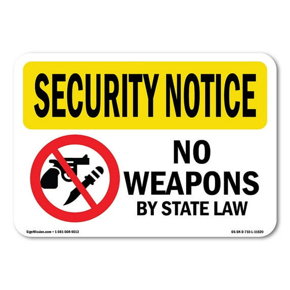 OSHA SECURITY NOTICE Sign - No Weapons By State Law | Decal | Protect Your Business, Construction Site, Warehouse & Shop Area | Made in the USA