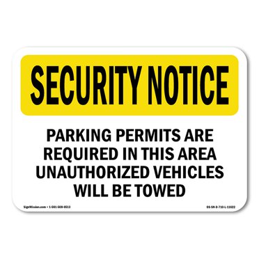 OSHA SECURITY NOTICE Sign - Parking Permits Required | Decal | Protect Your Business, Construction Site, Warehouse & Shop Area | Made in the USA
