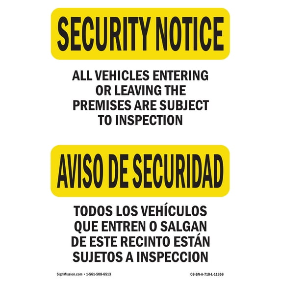 OSHA SECURITY NOTICE Sign - Vehicle Will Be Inspected Bilingual | Plastic Sign | Protect Your Business, Work Site, Warehouse & Shop Area | Made in the USA