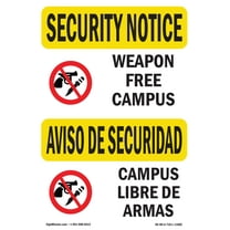 OSHA SECURITY NOTICE Sign - Weapon Free Campus Bilingual | Plastic Sign | Protect Your Business, Work Site, Warehouse & Shop Area | Made in the USA