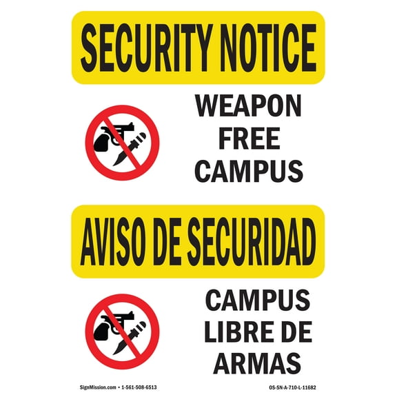 OSHA SECURITY NOTICE Sign - Weapon Free Campus Bilingual | Plastic Sign | Protect Your Business, Work Site, Warehouse & Shop Area | Made in the USA