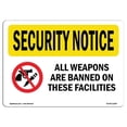 thumbnail image 1 of OSHA Security Notice Sign - Weapons Are Banned in Facilities, 1 of 1