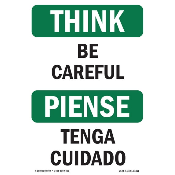 OSHA THINK Sign - Be Careful | Plastic Sign | Protect Your Business, Construction Site, Warehouse & Shop Area | Made in the USA