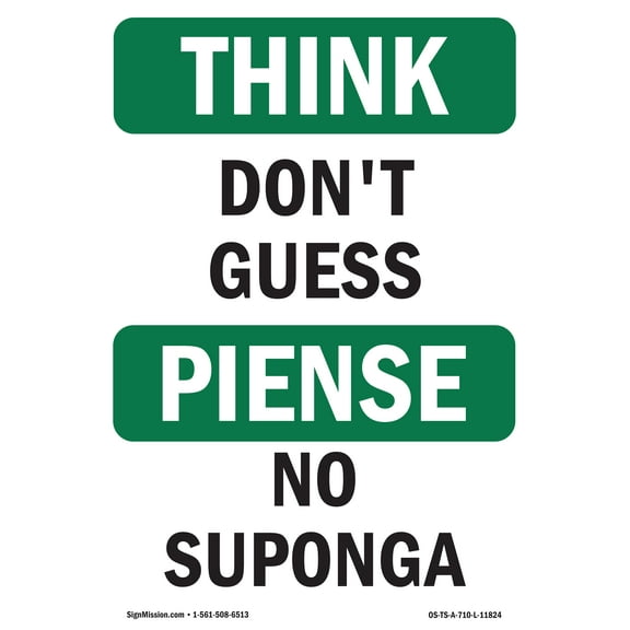 OSHA THINK Sign - Don't Guess | Plastic Sign | Protect Your Business, Construction Site, Warehouse & Shop Area | Made in the USA