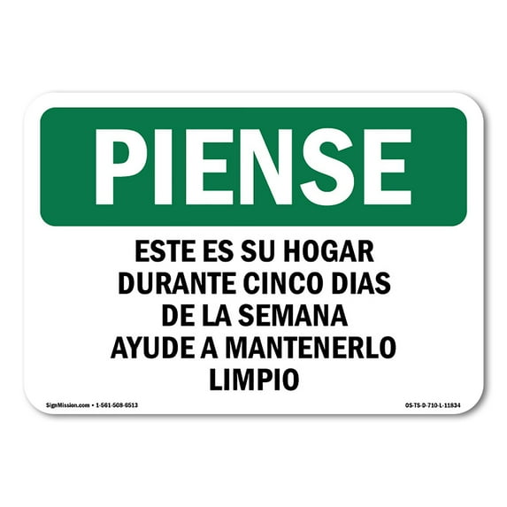 OSHA THINK Sign - Home Five Days Of The Week Spanish | Aluminum Sign | Protect Your Business, Construction Site, Warehouse & Shop Area | Made in the USA