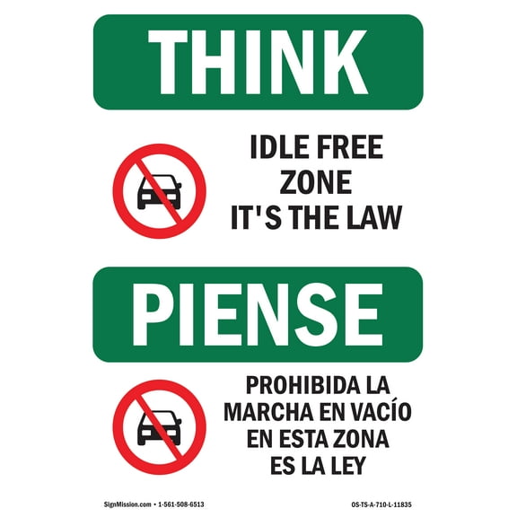 OSHA THINK Sign - Idle Free Zone It's The Law Bilingual | Decal | Protect Your Business, Construction Site, Warehouse & Shop Area | Made in the USA