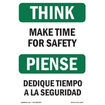 OSHA THINK Sign - Make Time For Safety Bilingual | Plastic Sign | Protect Your Business, Construction Site, Warehouse & Shop Area | Made in the USA