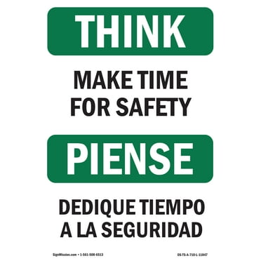 OSHA THINK Sign - Make Time For Safety Bilingual | Plastic Sign | Protect Your Business, Construction Site, Warehouse & Shop Area | Made in the USA
