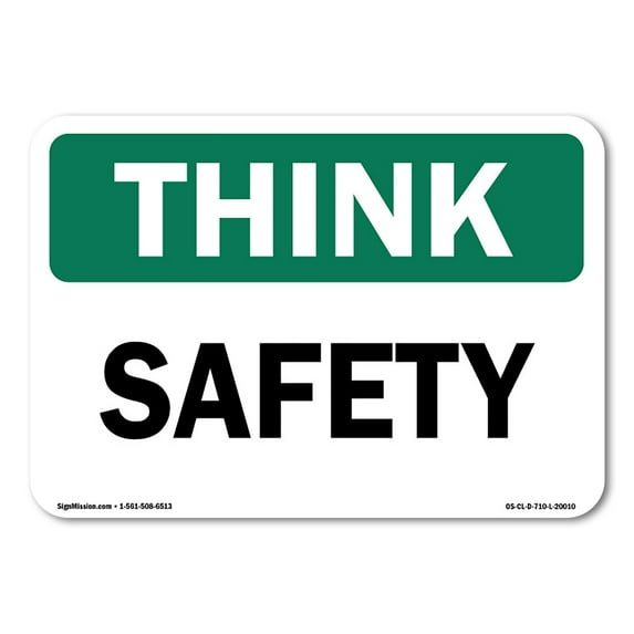OSHA Think Safety Sign - Safety | Vinyl Decal | Protect Your Business, Construction Site, Warehouse & Shop Area | Made in the USA