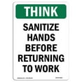 thumbnail image 1 of OSHA Think Sign - Sanitize Hands Before Returning to Work, 1 of 1