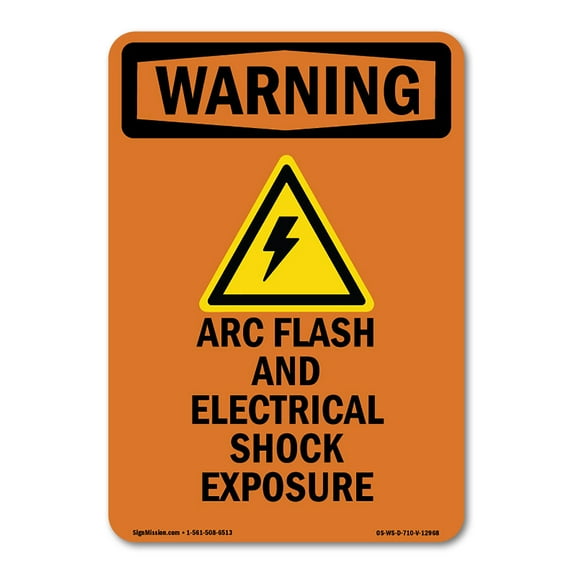 OSHA WARNING Sign - ARC Flash And Electrical With Symbol | Decal | Protect Your Business, Construction Site, Warehouse & Shop Area | Made in the USA