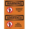 thumbnail image 1 of OSHA WARNING Sign - Authorized Personnel Only Bilingual | Plastic Sign | Protect Your Business, Construction Site, Warehouse & Shop Area | Made in the USA, 1 of 5