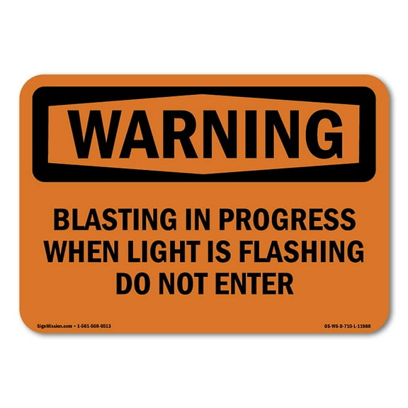 OSHA WARNING Sign - Blasting In Progress When Light Is Flashing | Decal | Protect Your Business, Work Site, Warehouse & Shop Area | Made in the USA