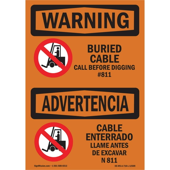 OSHA WARNING Sign - Buried Cable Call Before Digging Bilingual | Decal | Protect Your Business, Work Site, Warehouse & Shop Area | Made in the USA