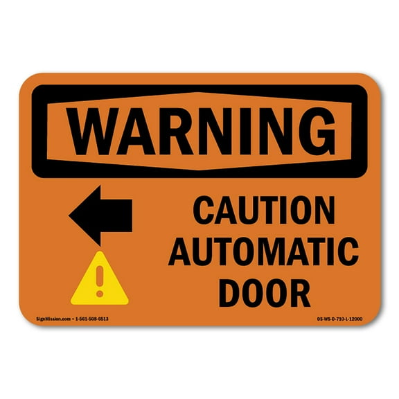 OSHA WARNING Sign - Caution Automatic Door [Left Arrow] With Symbol | Plastic Sign | Protect Your Business, Work Site, Warehouse | Made in the USA
