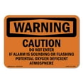 thumbnail image 1 of OSHA WARNING Sign - Caution Do Not Enter If Alarm Is Sounding | Decal | Protect Your Business, Work Site, Warehouse & Shop Area | Made in the USA, 1 of 5
