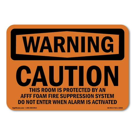 OSHA WARNING Sign - Caution This Room Is Protected By An Afff | Plastic Sign | Protect Your Business, Work Site, Warehouse & Shop Area | Made in the USA