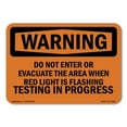 thumbnail image 1 of OSHA WARNING Sign - Do Not Enter Or Evacuate The Area When Red | Decal | Protect Your Business, Work Site, Warehouse & Shop Area | Made in the USA, 1 of 5
