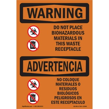 OSHA WARNING Sign - Do Not Place Biohazard Bilingual | Decal | Protect Your Business, Construction Site, Warehouse & Shop Area | Made in the USA