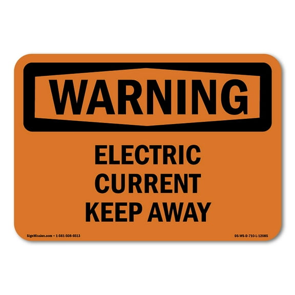 OSHA WARNING Sign - Electric Current Keep Away | Decal | Protect Your Business, Construction Site, Warehouse & Shop Area | Made in the USA