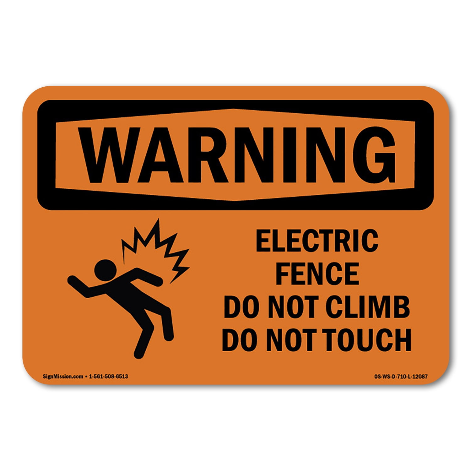 OSHA WARNING Sign Electric Fence Do Not Climb With Symbol Decal