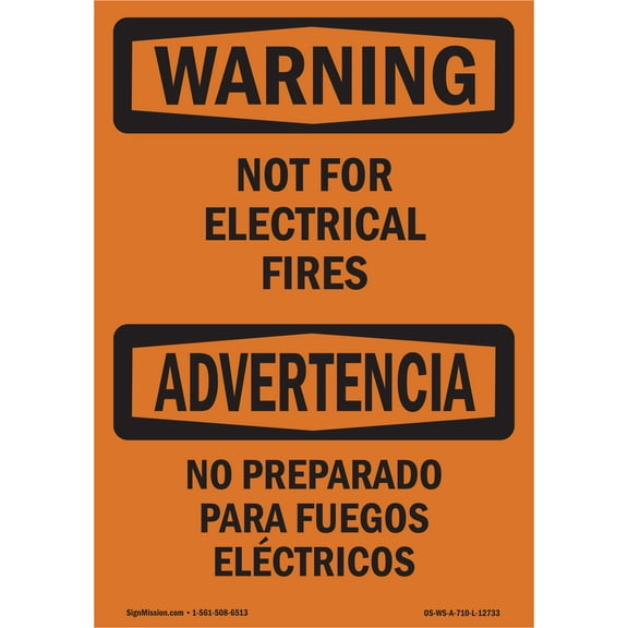 OSHA WARNING Sign - Not For Electrical Fires Bilingual | Plastic Sign | Protect Your Business, Construction Site, Warehouse & Shop Area | Made in the USA