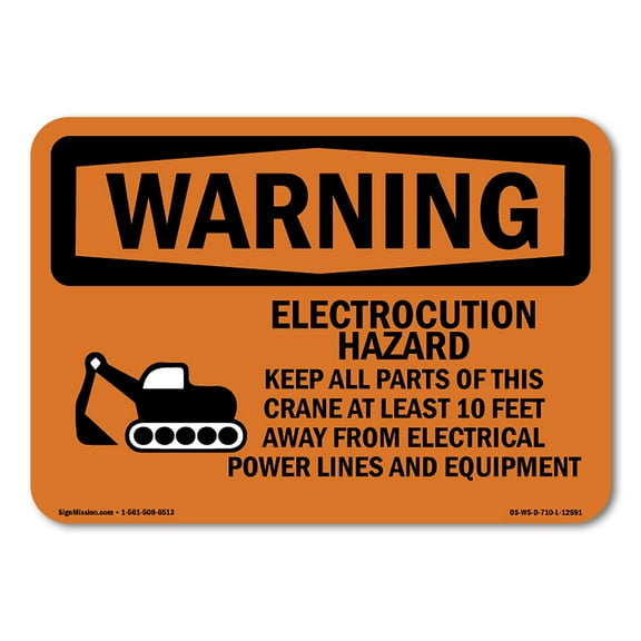 OSHA WARNING Sign - Electrocution Hazard Crane | Plastic Sign | Protect Your Business, Construction Site, Warehouse & Shop Area | Made in the USA