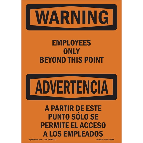 OSHA WARNING Sign - Employees Only Beyond This Point Bilingual | Plastic Sign | Protect Your Business, Work Site, Warehouse & Shop Area | Made in the USA