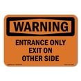 thumbnail image 1 of OSHA WARNING Sign - Entrance Only Exit On Other Side | Plastic Sign | Protect Your Business, Construction Site, Warehouse & Shop Area | Made in the USA, 1 of 5
