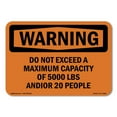thumbnail image 1 of OSHA WARNING Sign - Do Not Exceed A Maximum Capacity | Plastic Sign | Protect Your Business, Construction Site, Warehouse & Shop Area | Made in the USA, 1 of 5