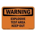 thumbnail image 1 of OSHA WARNING Sign - Explosive Test Area Keep Out | Plastic Sign | Protect Your Business, Construction Site, Warehouse & Shop Area | Made in the USA, 1 of 5