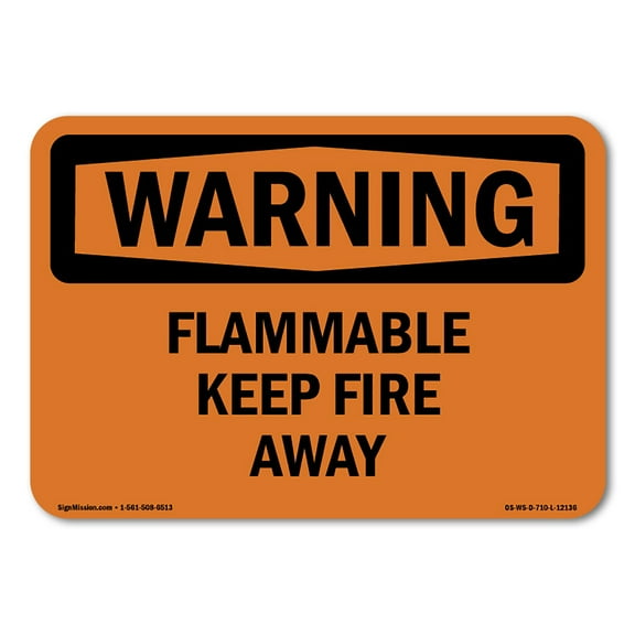 OSHA WARNING Sign - Flammable Keep Fire Away | Plastic Sign | Protect Your Business, Construction Site, Warehouse & Shop Area | Made in the USA