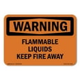 thumbnail image 1 of OSHA WARNING Sign - Flammable Liquids Keep Fire Away | Plastic Sign | Protect Your Business, Construction Site, Warehouse & Shop Area | Made in the USA, 1 of 5