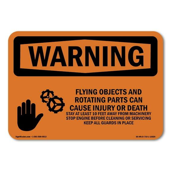 OSHA WARNING Sign - Flying Objects And Rotating Parts | Decal | Protect Your Business, Construction Site, Warehouse & Shop Area | Made in the USA