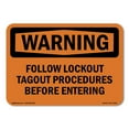 thumbnail image 1 of OSHA WARNING Sign - Follow Lockout Tagout Procedures | Decal | Protect Your Business, Construction Site, Warehouse & Shop Area | Made in the USA, 1 of 5