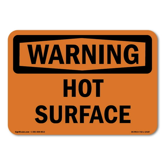 OSHA WARNING Sign - Hot Surface | Decal | Protect Your Business, Construction Site, Warehouse & Shop Area | Made in the USA