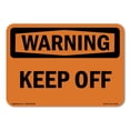 thumbnail image 1 of OSHA WARNING Sign - Keep Off | Decal | Protect Your Business, Construction Site, Warehouse & Shop Area | Made in the USA, 1 of 5