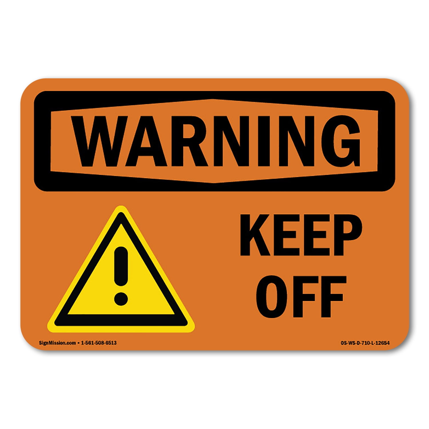 OSHA WARNING Sign - Keep Off | Plastic Sign | Protect Your Business ...