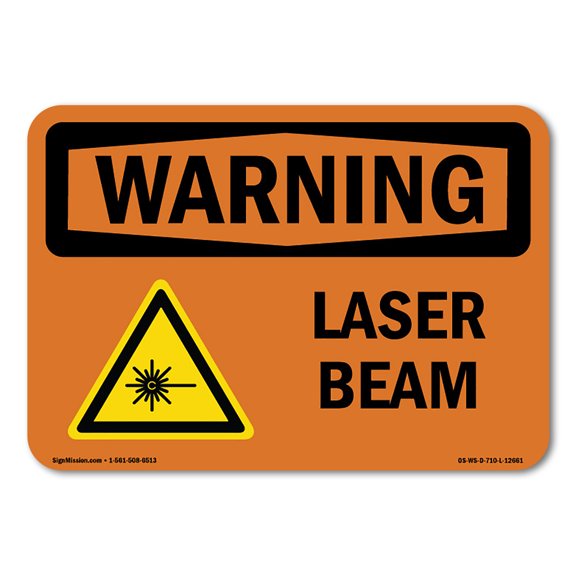 OSHA WARNING Sign - Laser Beam | Decal | Protect Your Business, Construction Site, Warehouse & Shop Area | Made in the USA