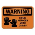 thumbnail image 1 of OSHA WARNING Sign - Liquid Nitrogen Wear Gloves | Decal | Protect Your Business, Construction Site, Warehouse & Shop Area | Made in the USA, 1 of 5