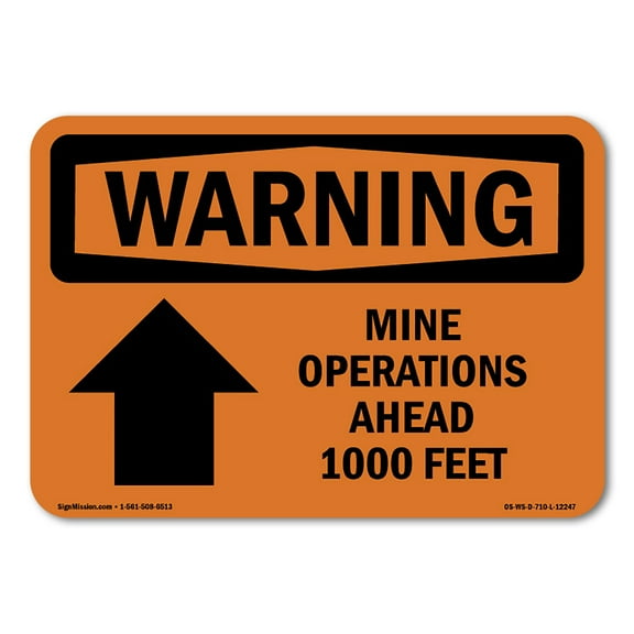 OSHA WARNING Sign - Mine Operations Ahead 1000 Feet With Symbol | Plastic Sign | Protect Your Business, Work Site, Warehouse & Shop Area | Made in the USA